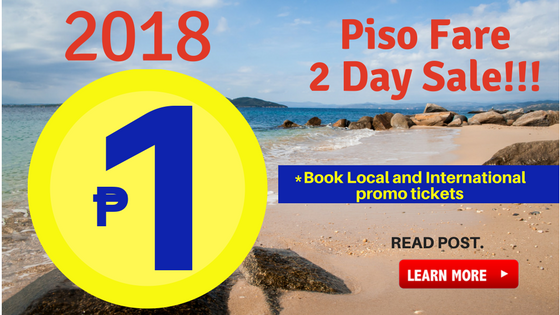 Cebu Pacific Piso Fare 2018 June July August September October