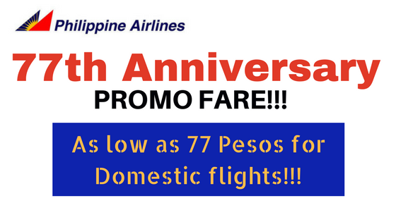 philippine airlines 77th anniversary promo domestic and international