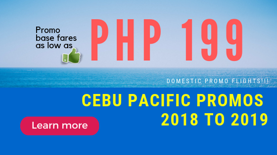 CEBU PACIFIC PROMO FARES NOVEMBER TO MARCH 2019