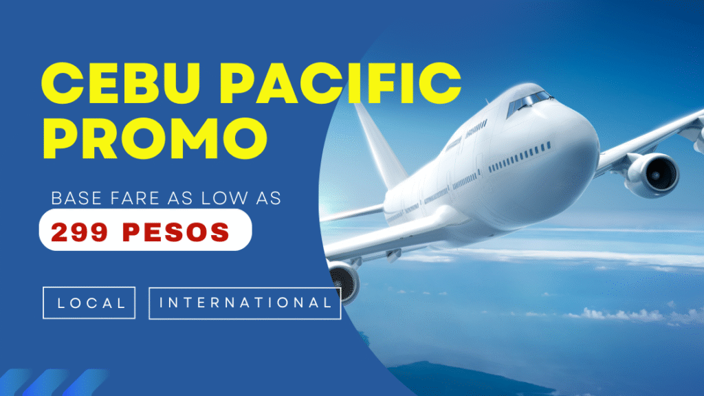 CEBU PACIFIC PROMO 2024 299 PESOS