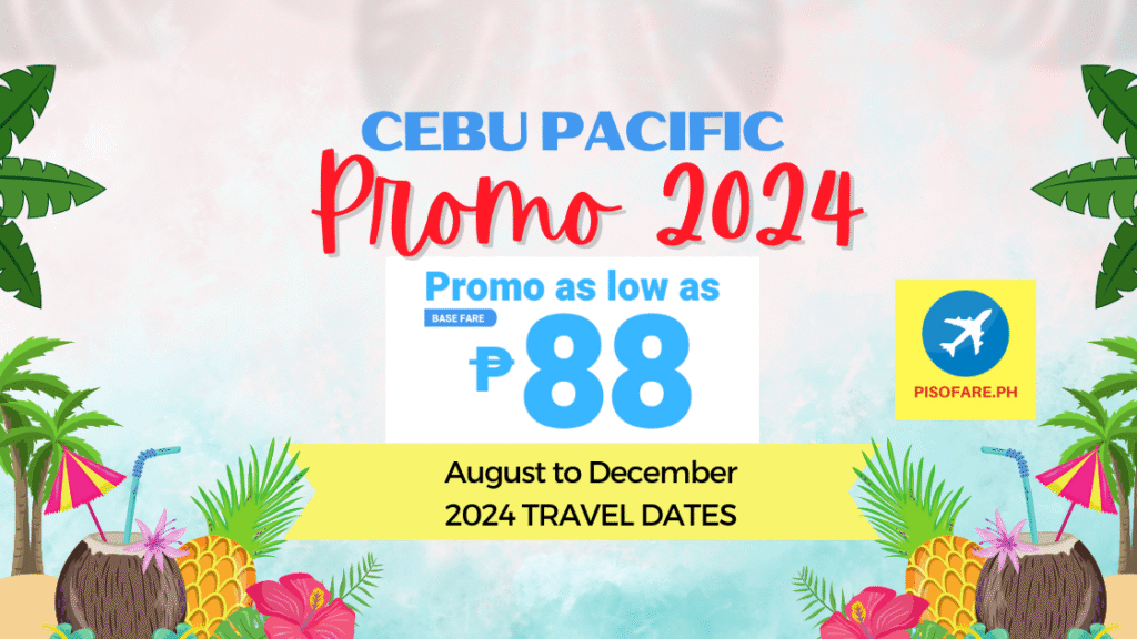 cebu pacific Promo august to december 2024