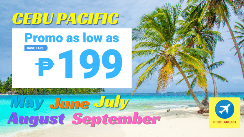 Cebu Pacific Promo for travel May to September 2024