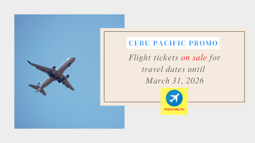 cebu pacific promo until march 2026